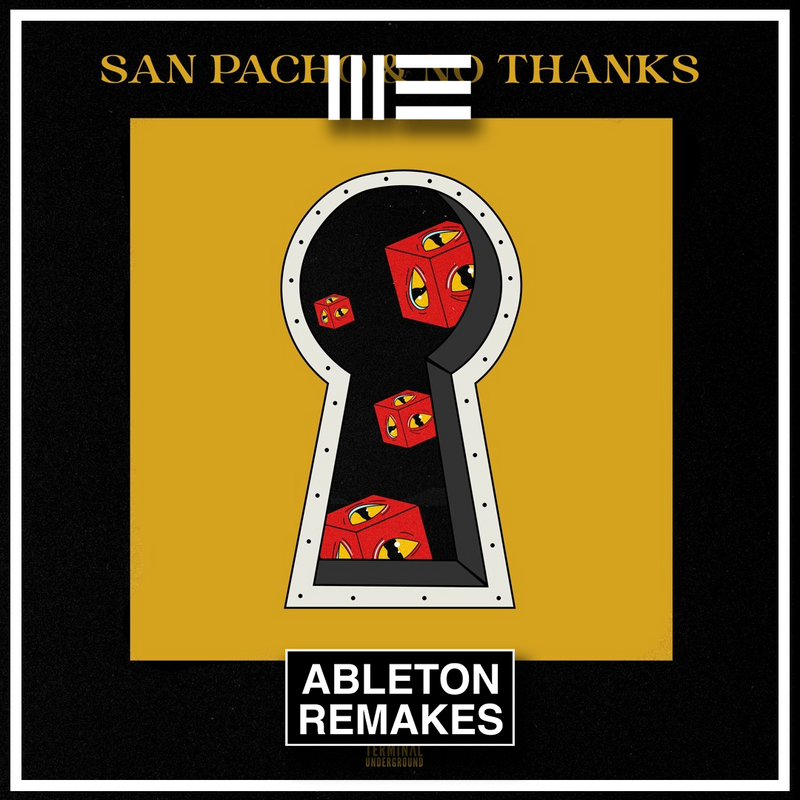 San Pacho, No Thanks - Freak Ableton Remake (Tech House)