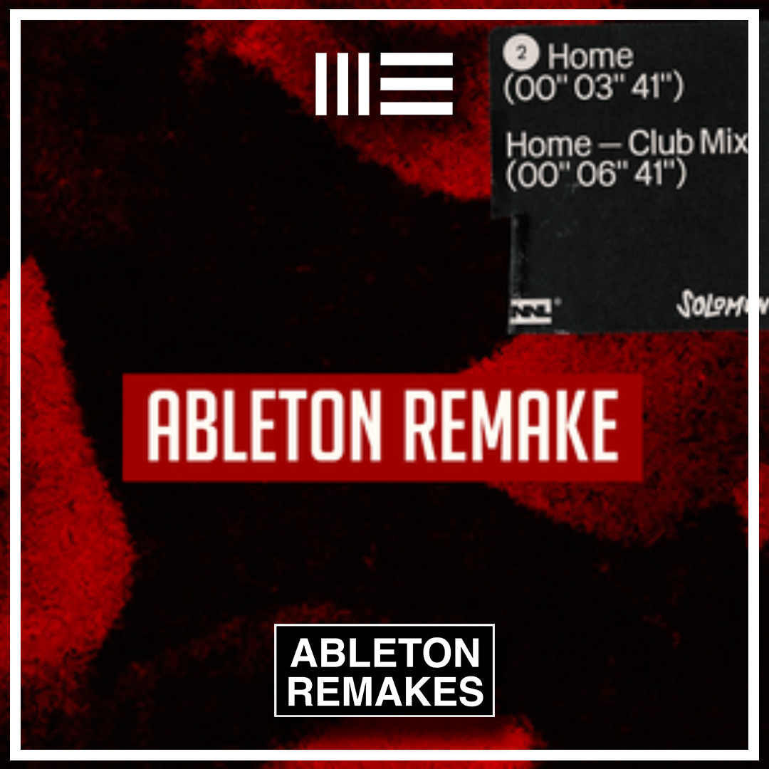 Solomun - Home Ableton Remake (House) - ABLETON REMAKES
