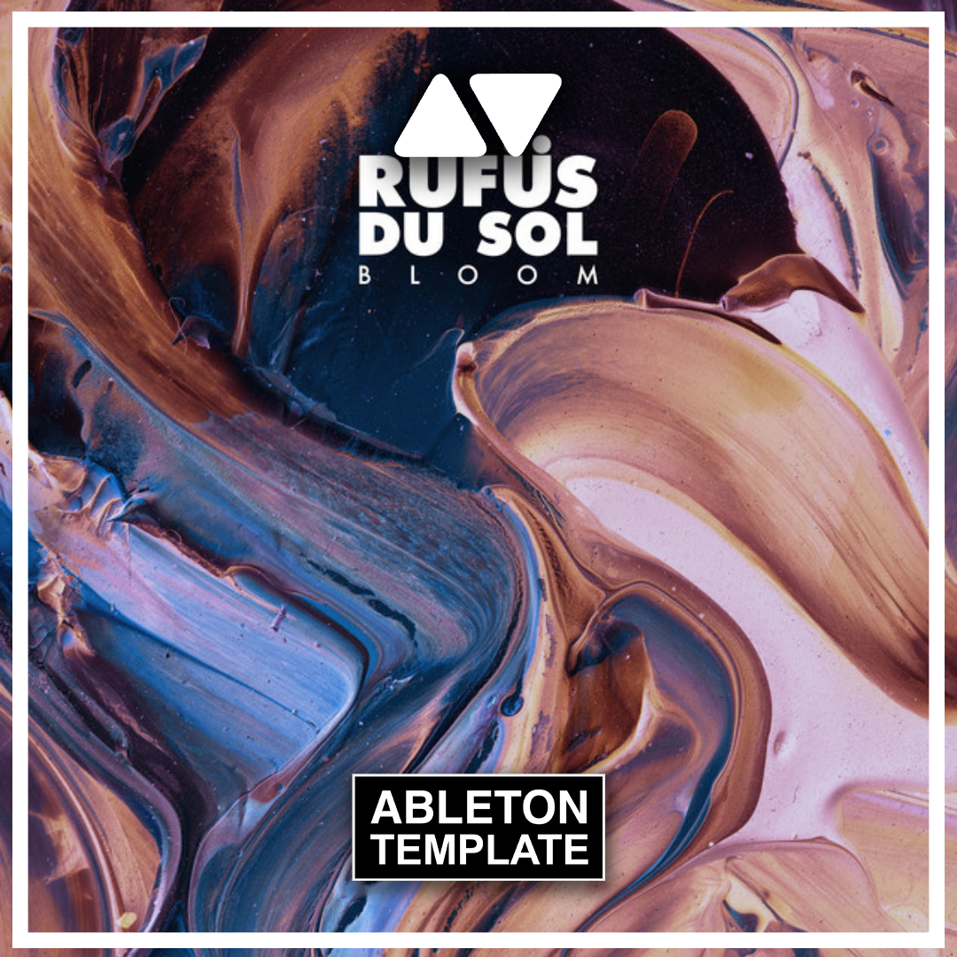 RÜFÜS DU SOL - Innerbloom Ableton Template (Deep House)