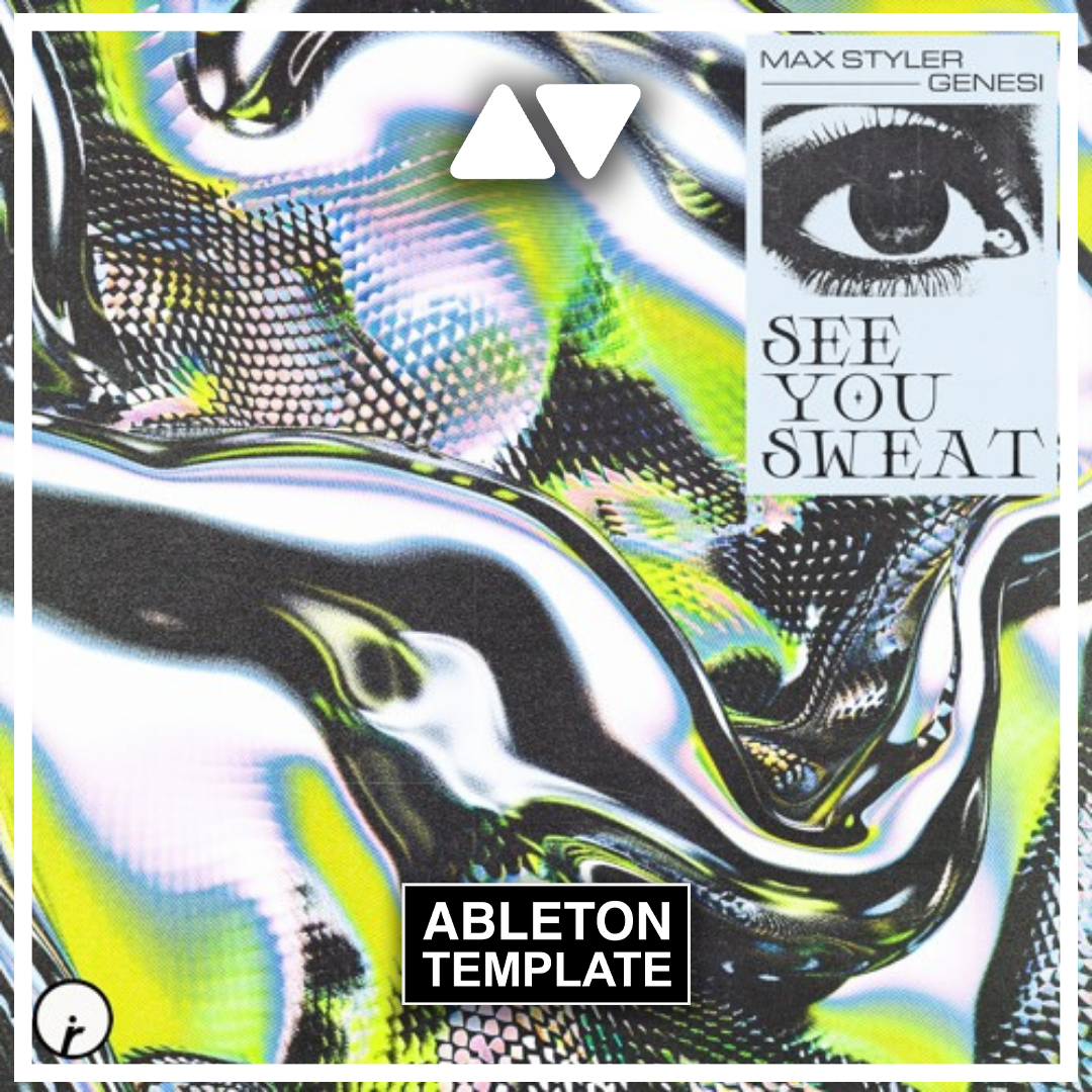 GENESI & Max Styler - See You Sweat Ableton Template (Melodic Techno)