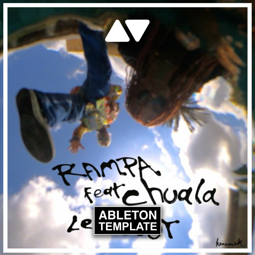 Rampa - Les Gout feat. Chuala Ableton Template (Afro House)