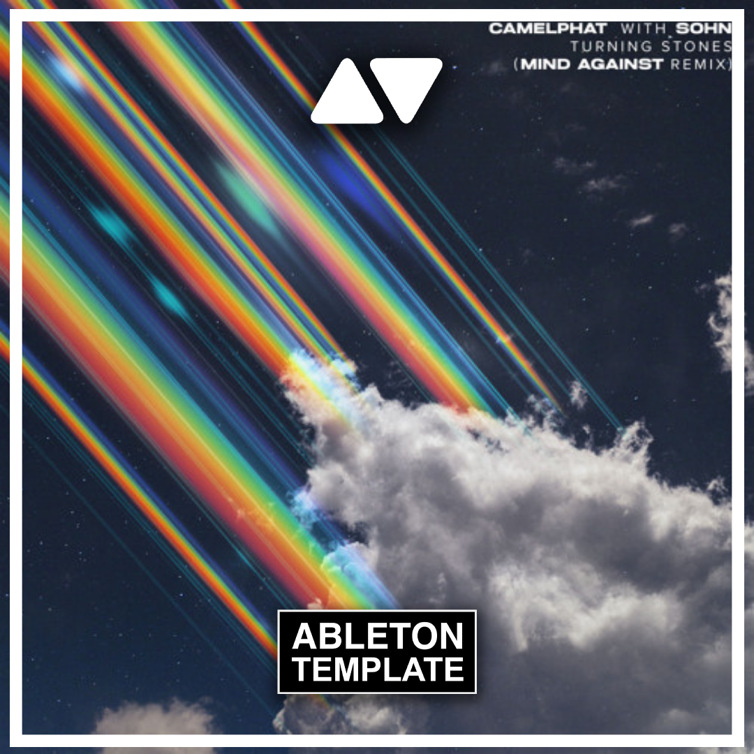 CamelPhat - Turning Stones ft. SOHN (Mind Against Remix) Ableton Template (House)