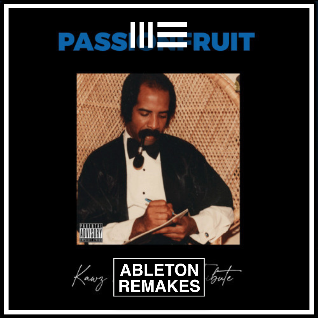 AFRO HOUSE ABLETON TEMPLATE | Drake - Passionfruit (Kawz & Tolex Remix) - ABLETON REMAKES