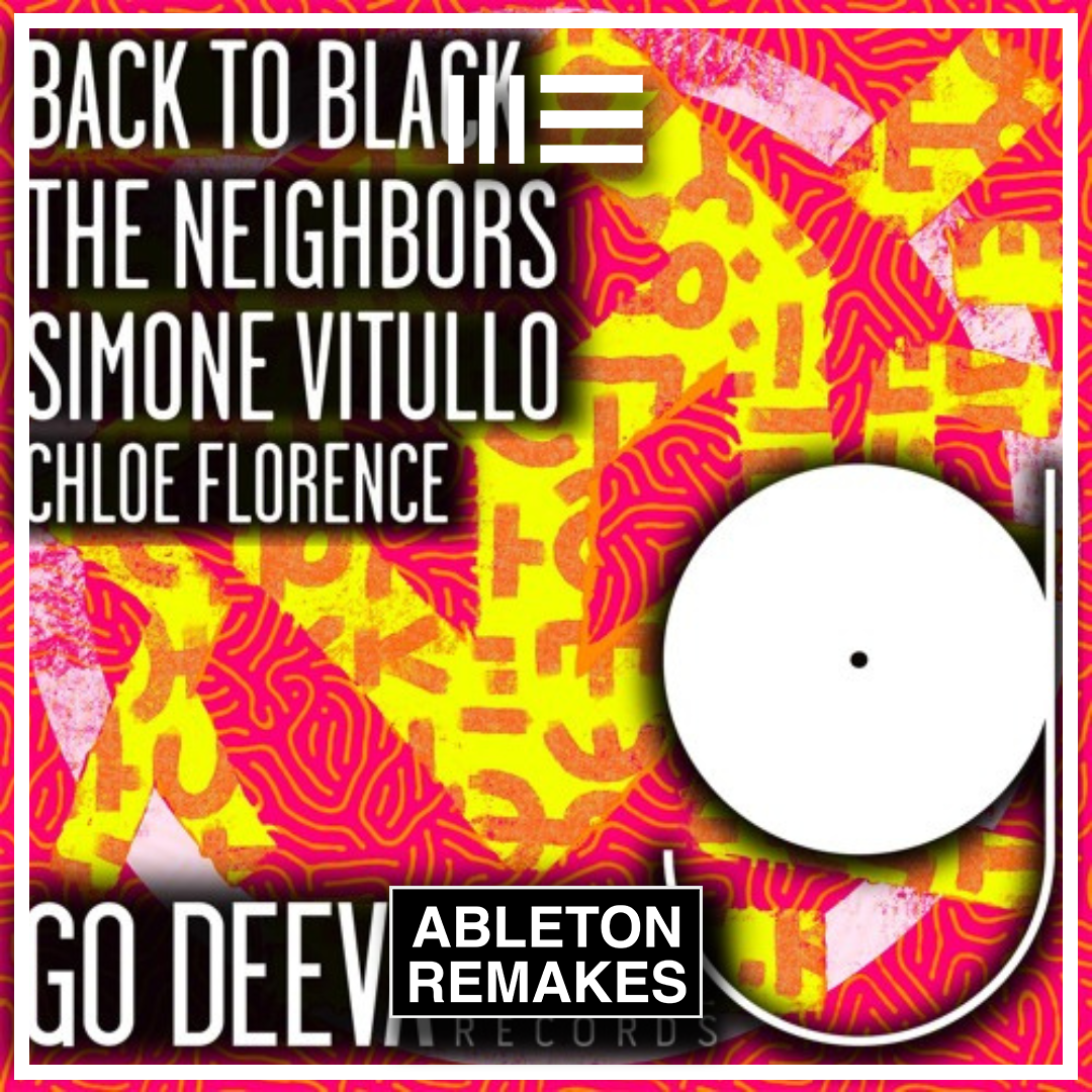 AFRO HOUSE ABLETON TEMPLATE | The Neighbors, Simone Vitullo - Back To Black (Ft. Chole Florence) - ABLETON REMAKES