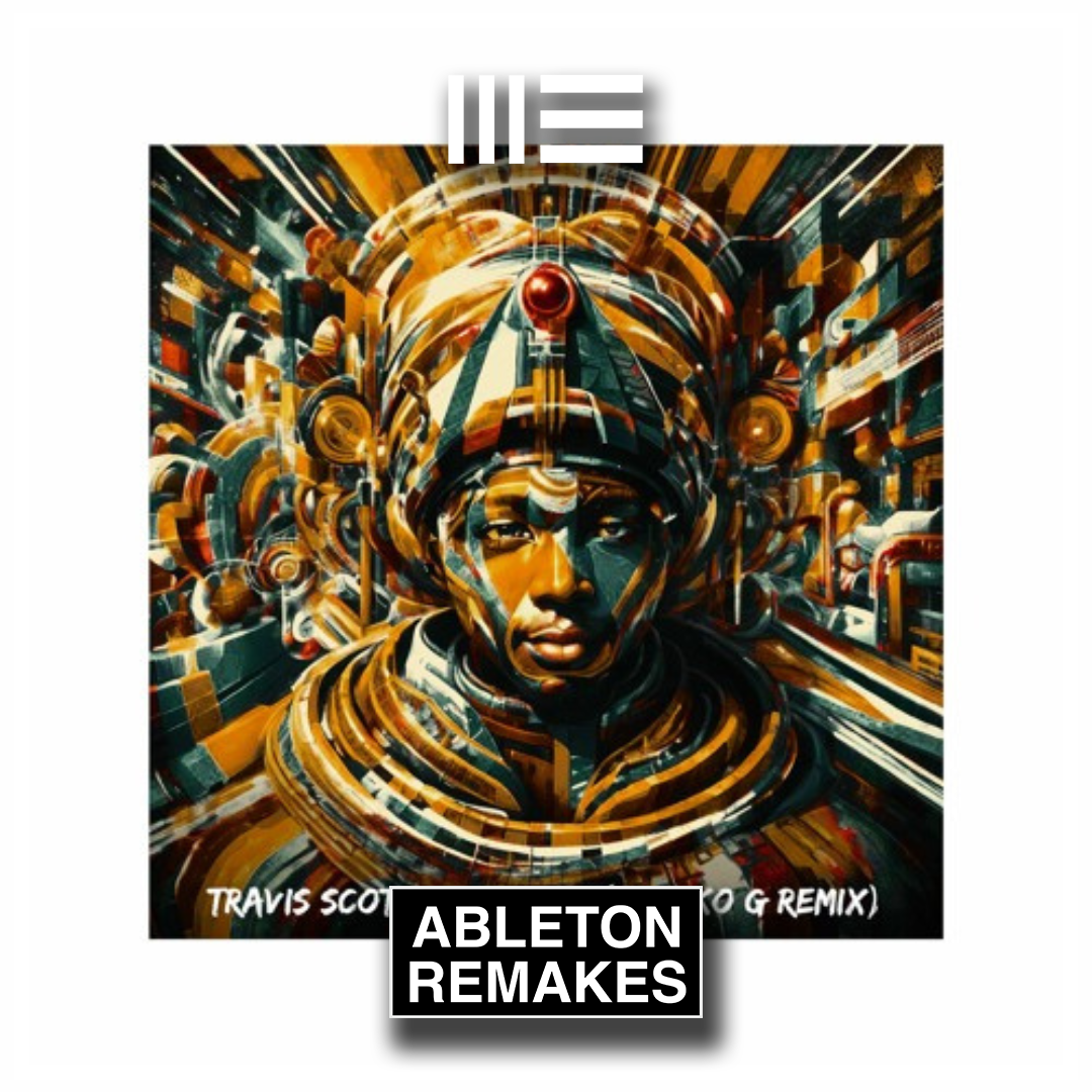 AFRO HOUSE ABLETON TEMPLATE | Travis Scott - I Know (Tsuoko G Remix) - ABLETON REMAKES
