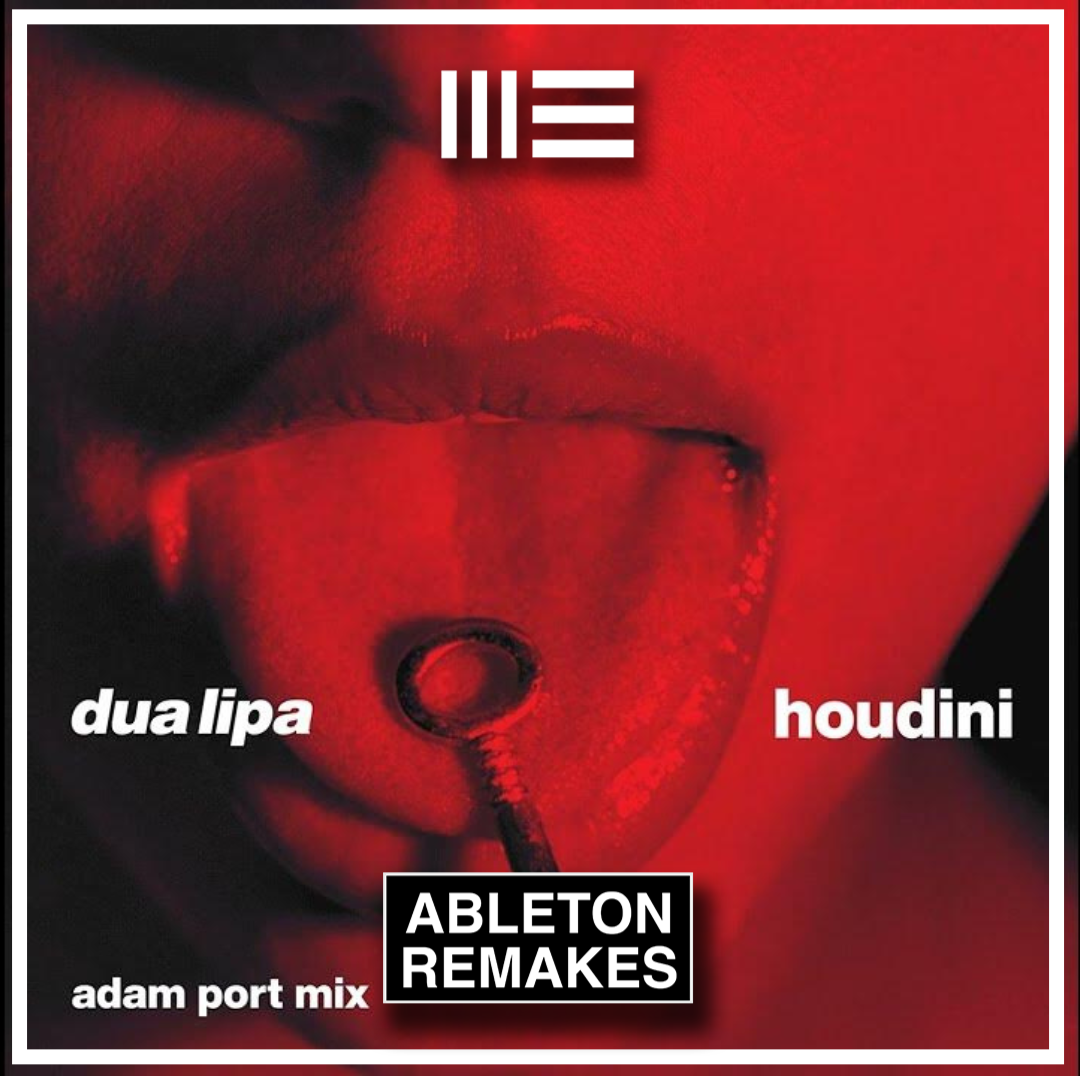 DUA LIPA | HOUDINI (ADAM PORT REMIX) ABLETON REMAKE (AFRO HOUSE) - ABLETON REMAKES