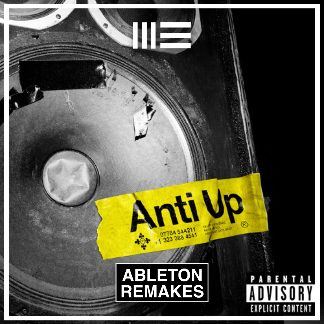 ANTI UP | CONTROL THE MEDIA ABLETON REMAKE (TECH HOUSE) - ABLETON REMAKES