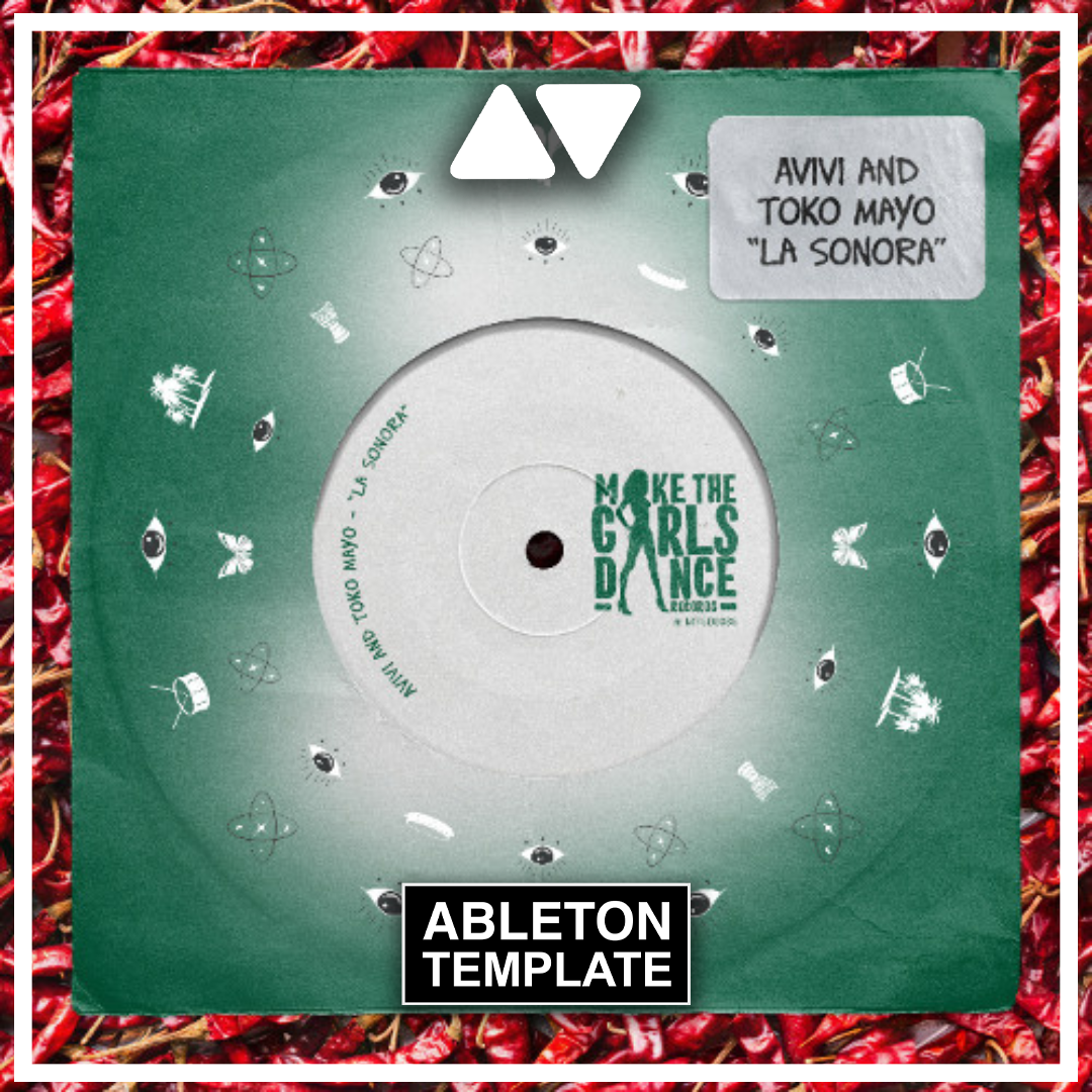 AVIVI & Toko Mayo - La Sonora Ableton Template (Afro House)