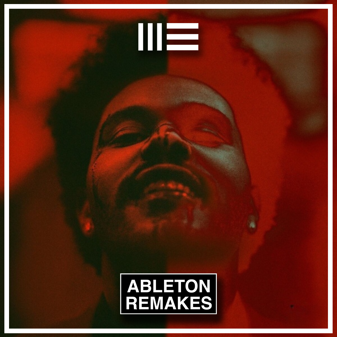 POP ABLETON TEMPLATE | THE WEEKND - AFTER HOURS - ABLETON REMAKES