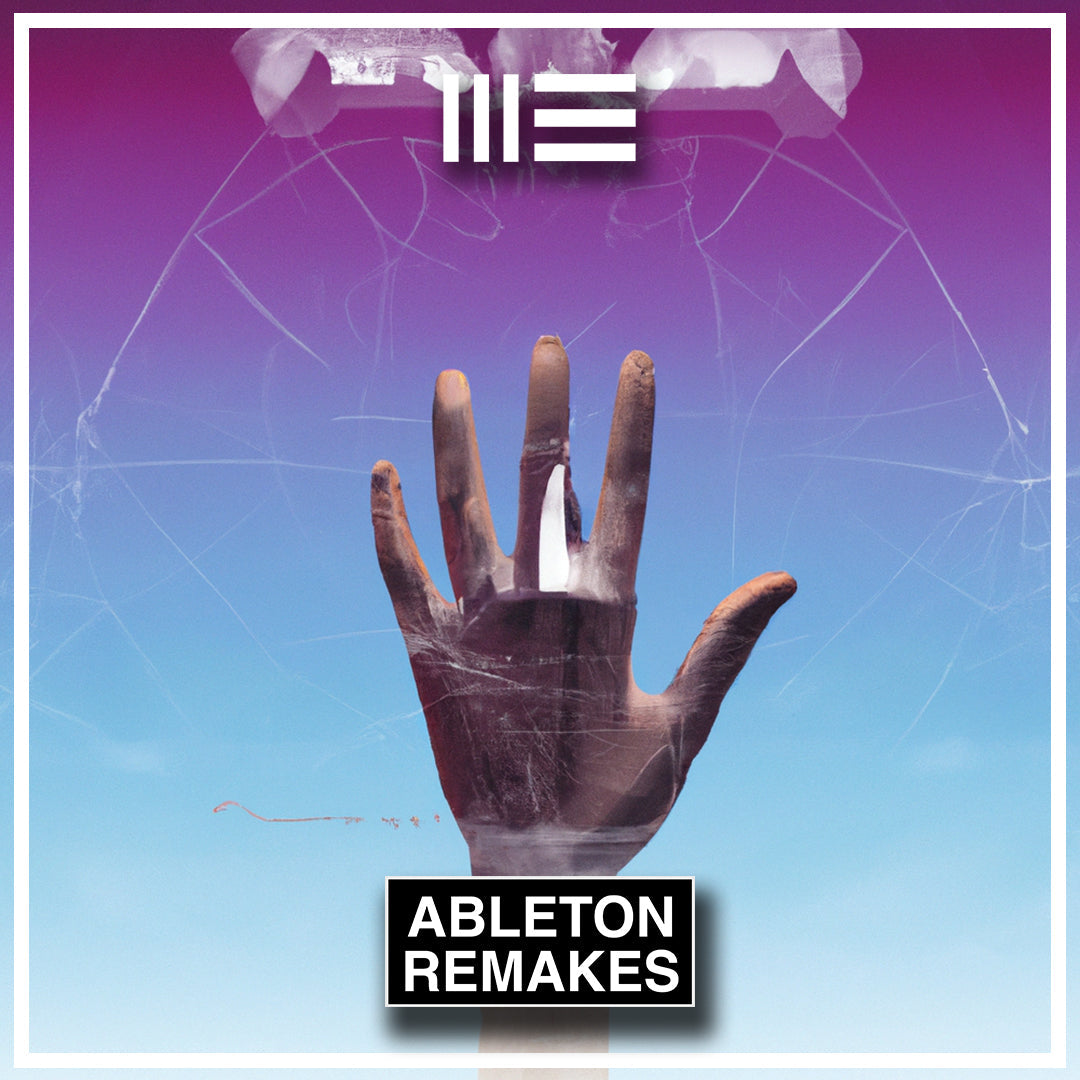 BUY 2 GET 1 FREE - ABLETON REMAKES