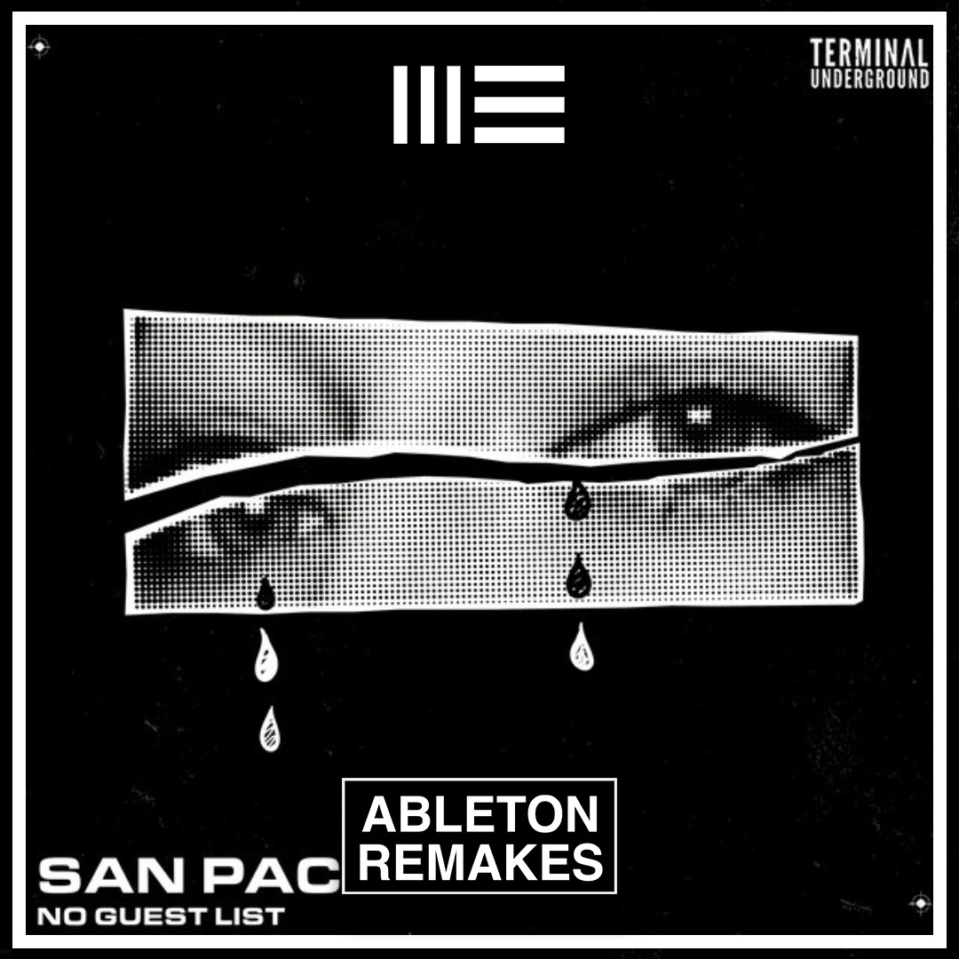 TECH HOUSE ABLETON TEMPLATE | SAN PACHO - NO GUEST LIST - ABLETON REMAKES