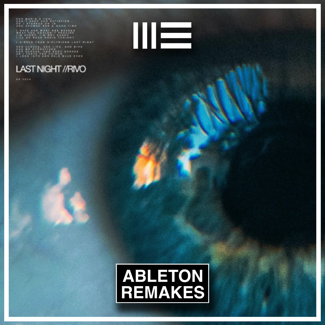 Rivo | Last Night Ableton Remake (Afro House) - ABLETON REMAKES
