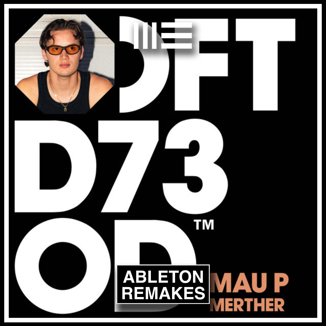 Mau P| Merther Ableton Remake (Tech House) - ABLETON REMAKES