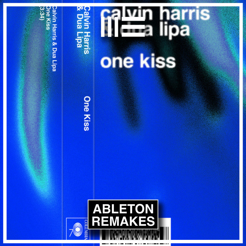 Calvin Harris Dua Lipa - One Kiss Ableton Remake