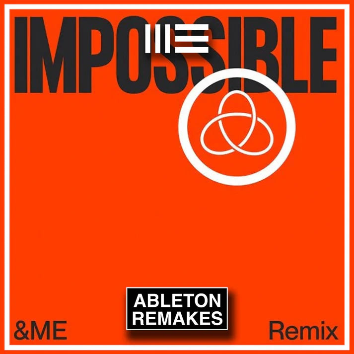Röyksopp - Impossible ft. Alison Goldfrapp (&ME Remix) Ableton Remake (Afro House)