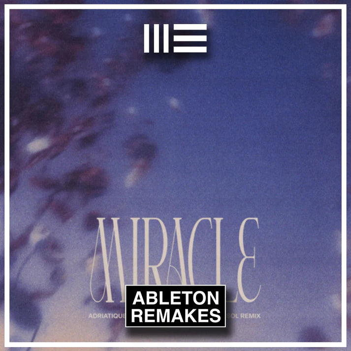 ADRIATIQUE & WHOMADEWHO | MIRACLE (RÜFÜS DU SOL REMIX)