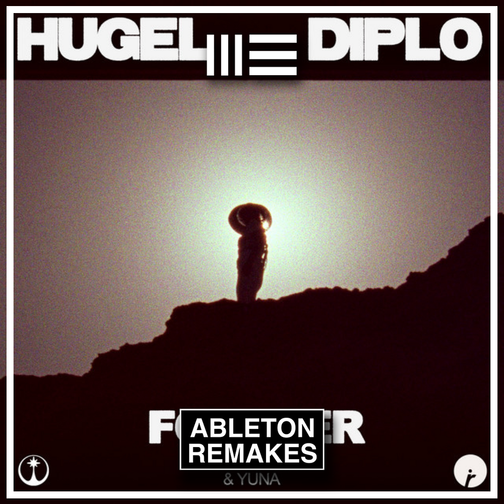 HUGEL, Diplo - Forever (feat. Malou & Yuna) Ableton Remake (Afro House)