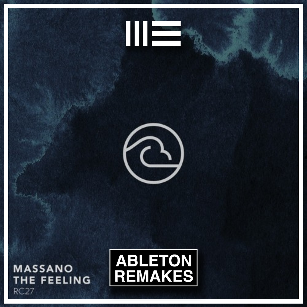 Massano - The Feeling Ableton Remake (Melodic Techno)