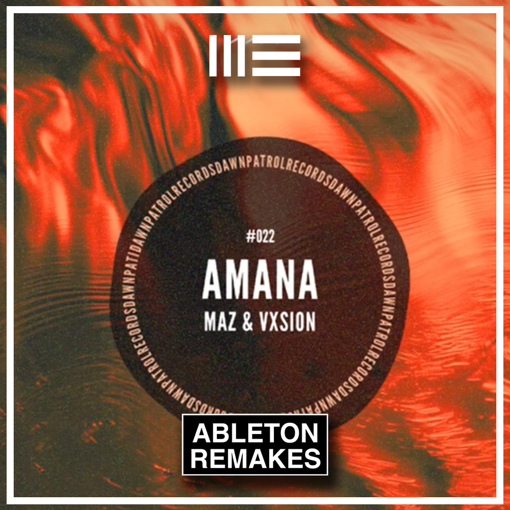Maz, Vxsion - Amana Ableton Remake (Afro House)