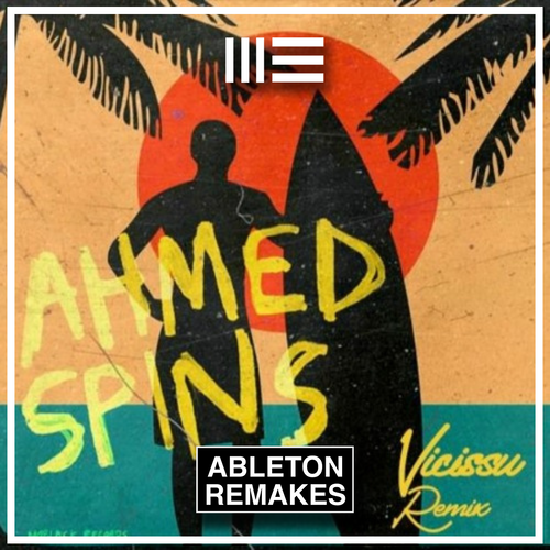 Ahmed Spins feat Lizwi - Waves & Wavs Ableton Remake (House) - ABLETON REMAKES