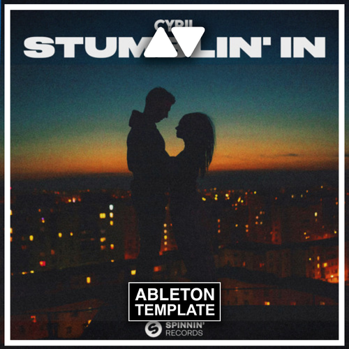 CYRIL - Stumblin In Ableton Temlate (Dance Pop)