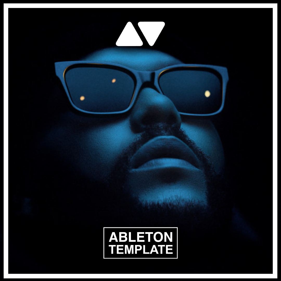 SWEDISH HOUSE MAFIA & THE WEEKND - MOTH TO A FLAME ABLETON Template (DANCE)