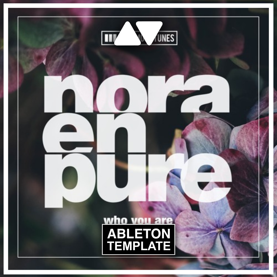 Nora En Pure - Who You Are Ableton Template (Deep House)