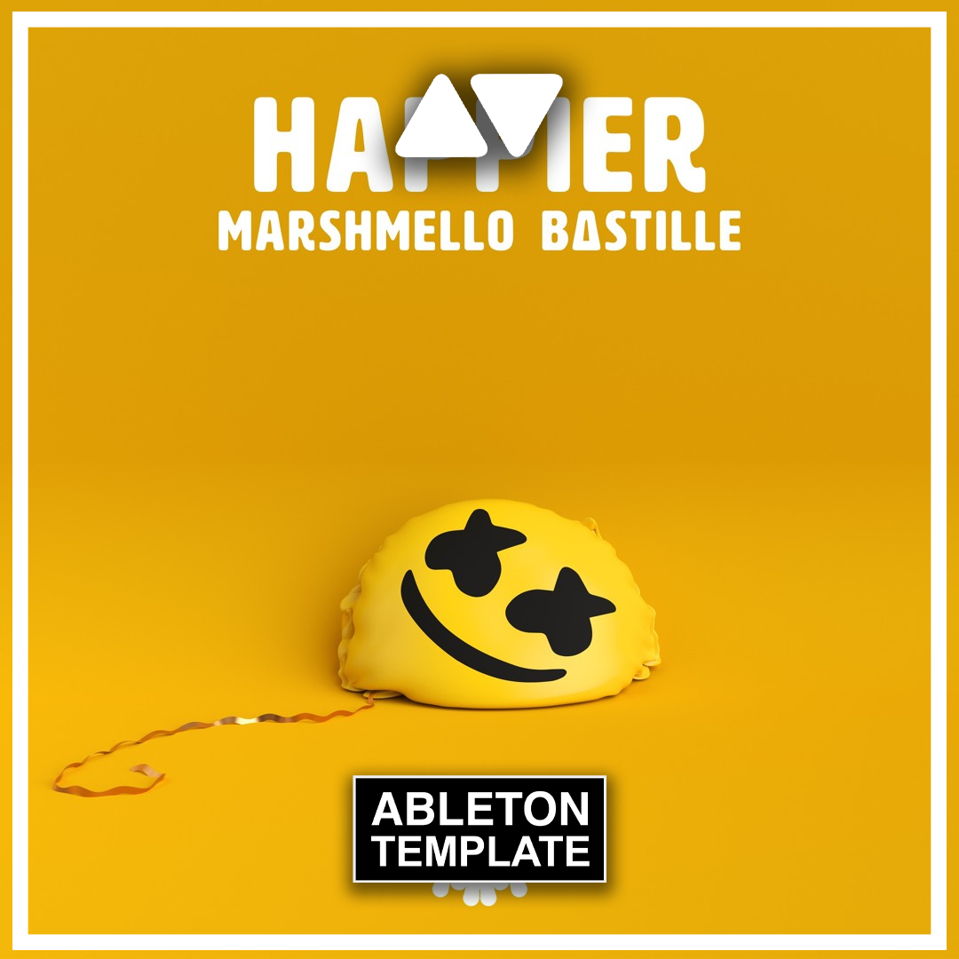 Marshmello - Happier Ableton Template (Pop)