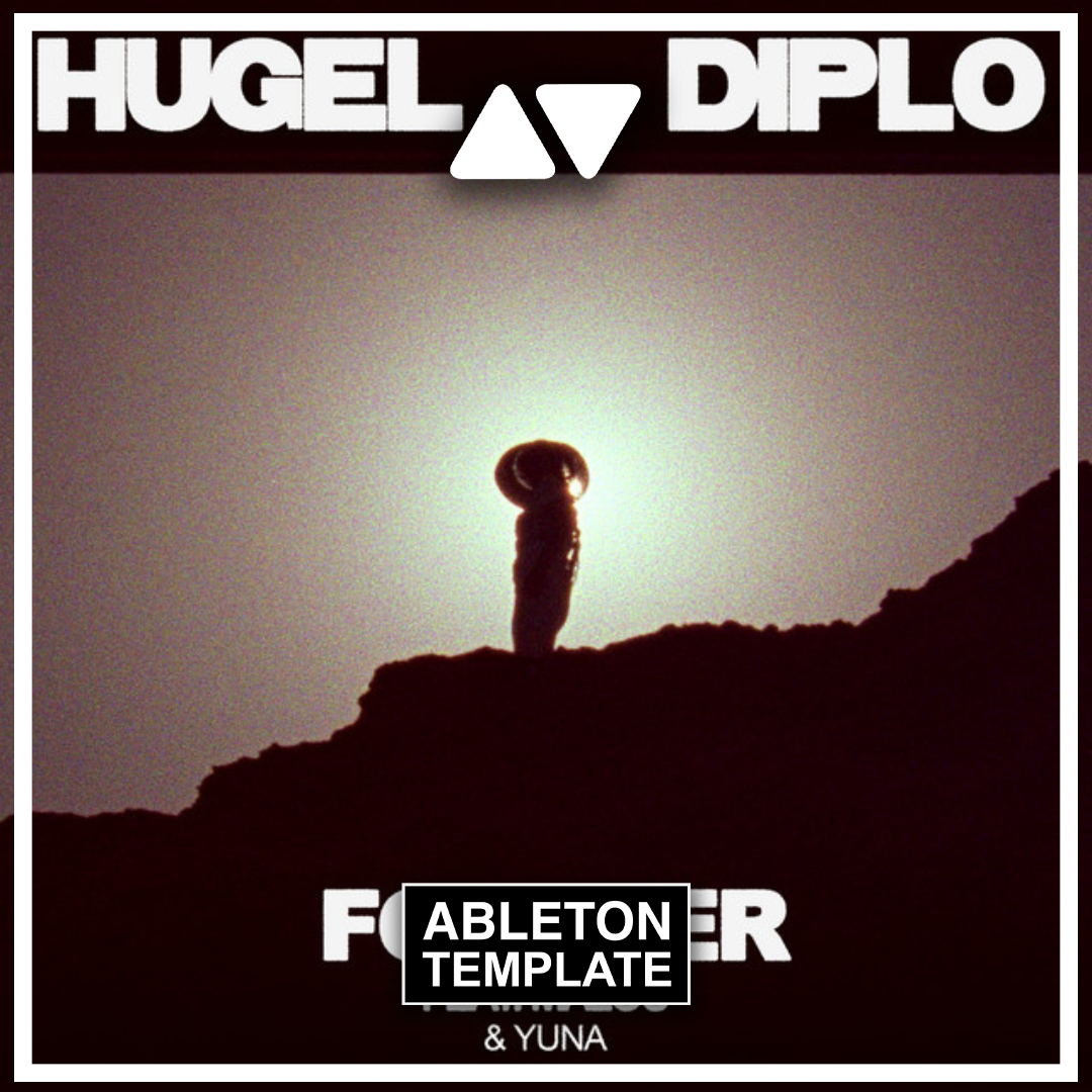 HUGEL, Diplo - Forever (feat. Malou & Yuna) Ableton Template (Afro House)