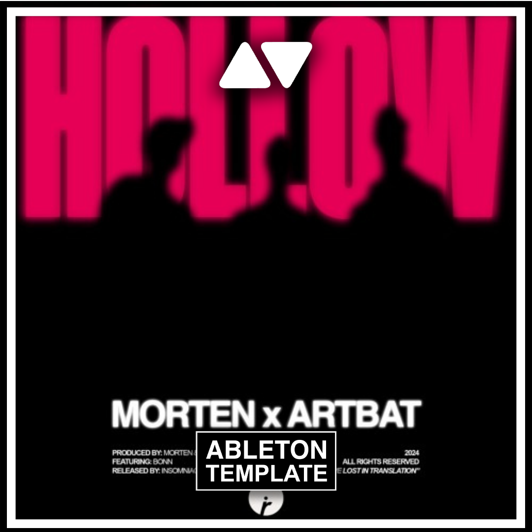 MORTEN & ARTBAT feat Bonn - Hollow Ableton Template (Mainstage)
