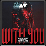 Adriatique, GORDO - With You Ableton Template (Melodic House)