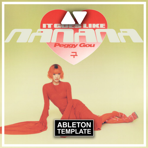 Peggy Gou - (It Goes Like) Nanana Ableton Remake (House)