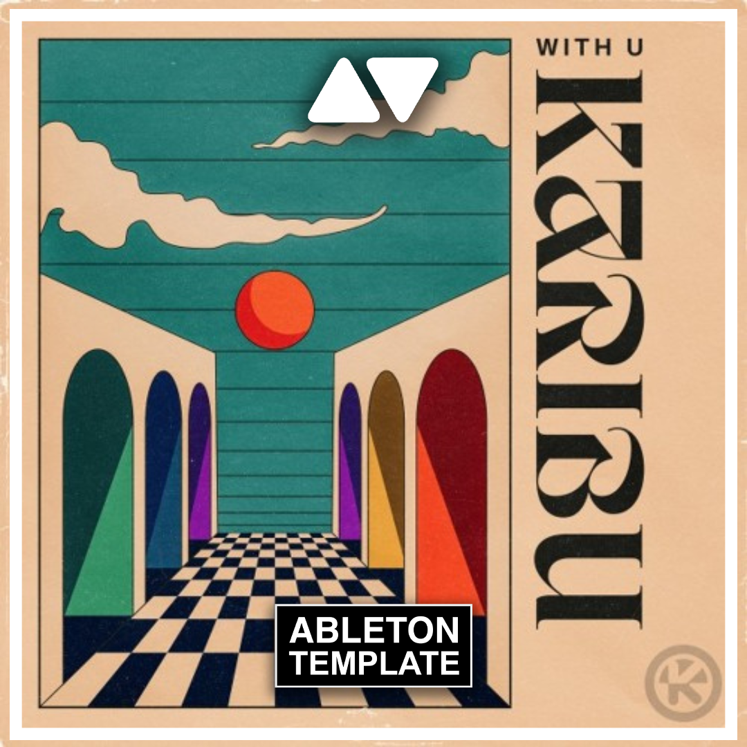 WITH U - Karibu Ableton Template (Afro House)