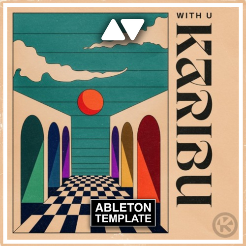WITH U - Karibu Ableton Template (Afro House)