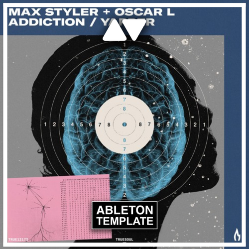 Max Styler & Oscar L - Addiction Ableton Template (Techno)