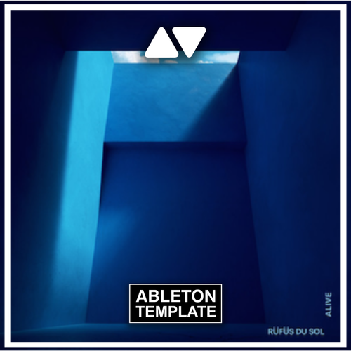 RÜFÜS DU SOL - Alive Ableton Template (Progressive Breaks)