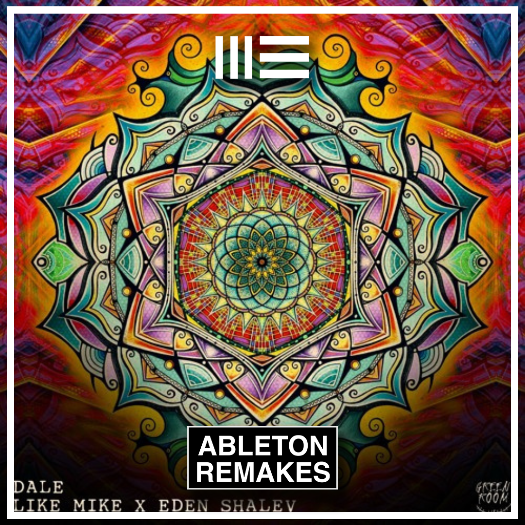 AFRO HOUSE ABLETON TEMPLATE | Like Mike x Eden Shalev - Dale - ABLETON REMAKES