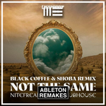 AFRO HOUSE ABLETON TEMPLATE | NITEFREAK, IMAD & CLUBHOUSE - NOT THE SAME (BLACK COFFEE & SHOBA REMIX) - ABLETON REMAKES