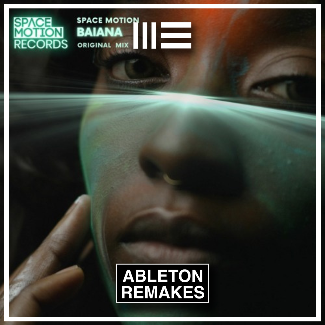 AFRO HOUSE ABLETON TEMPLATE | Space Motion - Baiana - ABLETON REMAKES