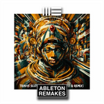 AFRO HOUSE ABLETON TEMPLATE | Travis Scott - I Know (Tsuoko G Remix) - ABLETON REMAKES