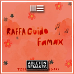 RAFFA GUIDO | FAMAX ABLETON REMAKE (AFRO HOUSE)