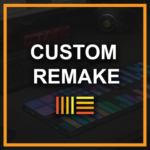 Custom Ableton Remake ABLETON REMAKE - ABLETON REMAKES