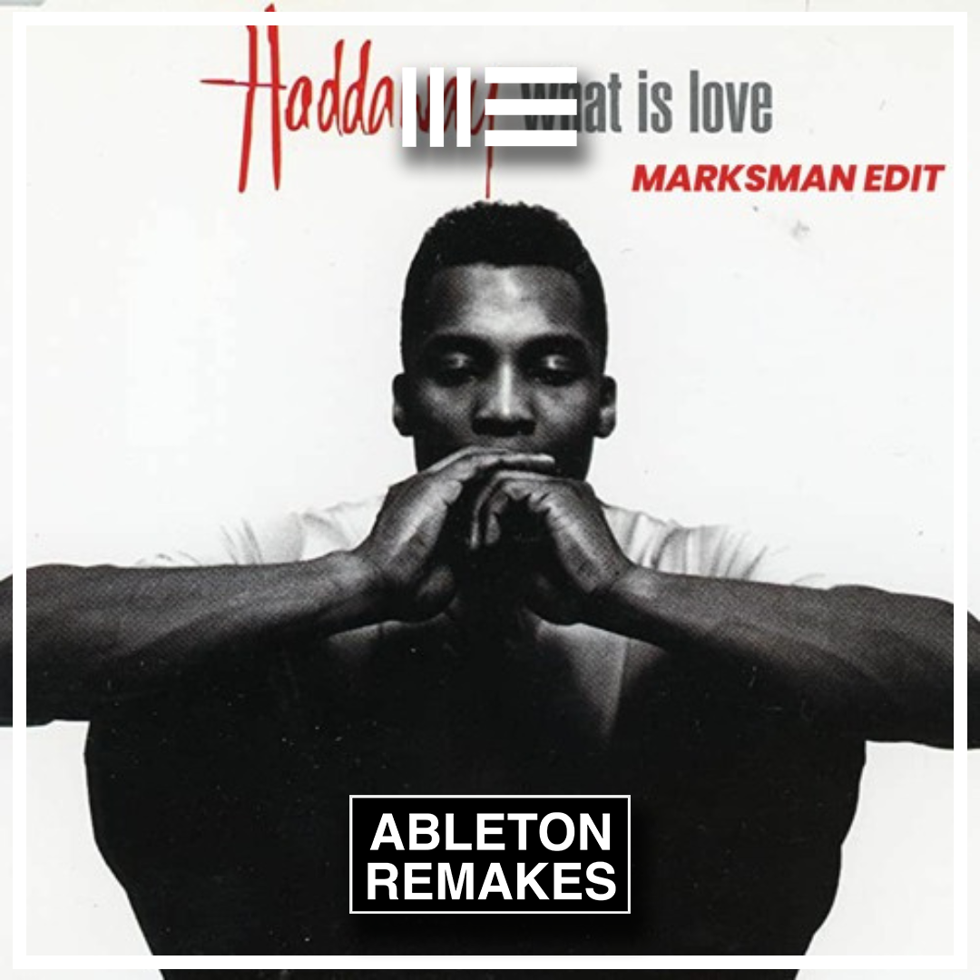 DANCE ABLETON TEMPLATE | HADDAWAY - WHAT IS LOVE - ABLETON REMAKES