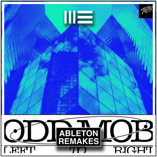Odd Mob - Left to Right Ableton Remake (Bass House) - ABLETON REMAKES