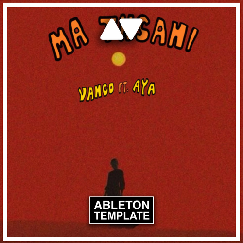 Vanco ft. Aya - Ma Tnsani (Yalla Habibi) Ableton Template (Afro House)