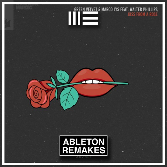 Green Velvet & Marco Lys feat. Walter Phillips | Kiss From A Rose(Tech House) ABLETON REMAKE