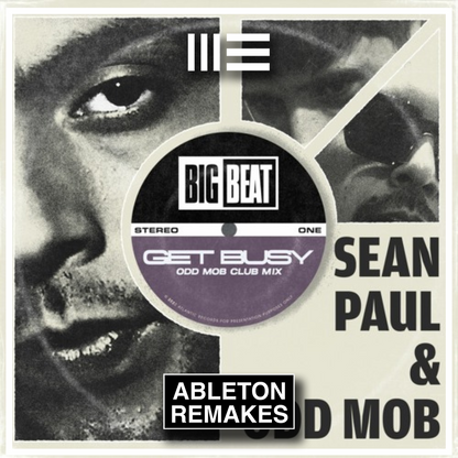 Sean Paul | Get Busy (Odd Mob Club Mix)  (Bass House) ABLETON REMAKE